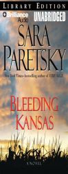 Bleeding Kansas by Sara Paretsky Paperback Book