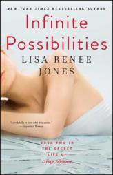 Infinite Possibilities by Lisa Renee Jones Paperback Book