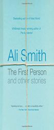 The First Person and Other Stories by Ali Smith Paperback Book