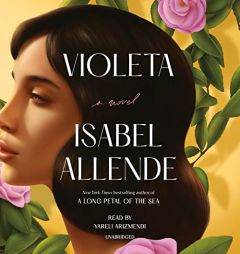 Violeta [English Edition]: A Novel by Isabel Allende Paperback Book