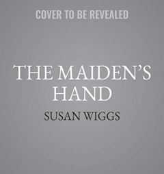 The Maidens Hand (The Tudor Rose Series) (Tudor Rose Series, 2) by Susan Wiggs Paperback Book