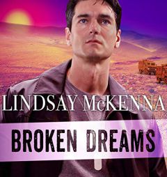 Broken Dreams (The Delos Series) by Lindsay McKenna Paperback Book