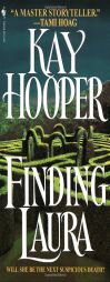 Finding Laura by Kay Hooper Paperback Book
