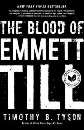 The Blood of Emmett Till by Timothy B. Tyson Paperback Book