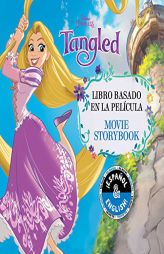 Tangled: Movie Storybook / Libro basado en la película (English-Spanish) (Disney Princess) (Disney Bilingual) by Buzzpop Paperback Book