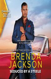 Seduced by a Steele (The Forged of Steele Series) by Brenda Jackson Paperback Book