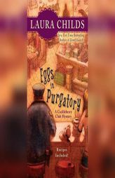 Eggs in Purgatory by Laura Childs Paperback Book