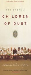 Children of Dust: A Memoir of Pakistan by Ali Eteraz Paperback Book