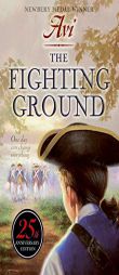 The Fighting Ground 25th Anniversary Edition by Avi Paperback Book