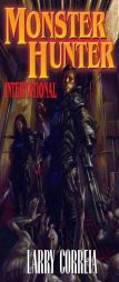 Monster Hunter International by Larry Correia Paperback Book