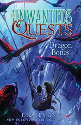 Dragon Bones (The Unwanteds Quests) by Lisa McMann Paperback Book