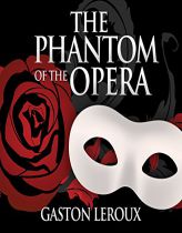 Phantom of the Opera by Gaston LeRoux Paperback Book