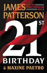 21st Birthday (Women's Murder Club, 21) by James Patterson Paperback Book