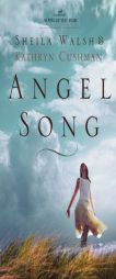 Angel Song by Sheila Walsh Paperback Book
