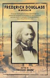 Frederick Douglass in Brooklyn by Frederick Douglass Paperback Book