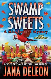 Swamp Sweets by Jana DeLeon Paperback Book