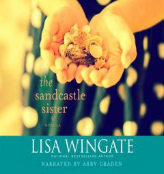 The Sandcastle Sister (Carolina Chronicles 2.5) by Lisa Wingate Paperback Book