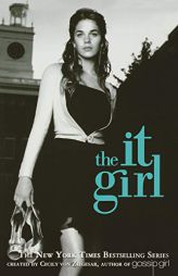 The It Girl (It Girl #01) by Cecily Von Ziegesar Paperback Book