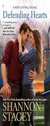 Defending Hearts by Shannon Stacey Paperback Book
