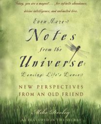 Even More Notes From the Universe: Dancing Life's Dance by Mike Dooley Paperback Book
