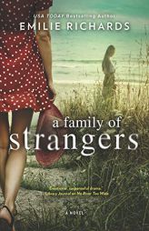 A Family of Strangers by Emilie Richards Paperback Book