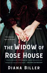 Widow of Rose House by Diana Biller Paperback Book