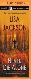 Never Die Alone by Lisa Jackson Paperback Book