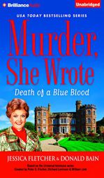 Murder, She Wrote: Death of a Blue Blood by Jessica Fletcher Paperback Book