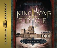 Kingdom's Edge (Kingdom) by Chuck Black Paperback Book