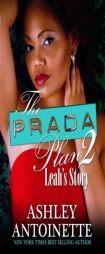 The Prada Plan 2 by Ashley Antoinette Paperback Book