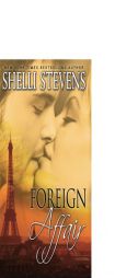 Foreign Affair by Shelli Stevens Paperback Book
