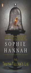 The Truth-Teller's Lie by Sophie Hannah Paperback Book