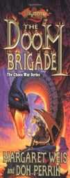 The Doom Brigade (Dragonlance Kang's Regiment, Vol. 1) by Margaret Weis Paperback Book