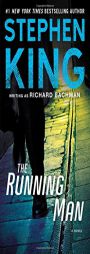 The Running Man: A Novel by Stephen King Paperback Book