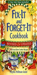 Fix-It and Forget-It Revised and Updated: 700 Great Slow Cooker Recipes (Fix-It and Forget-It Series) by Phyllis Pellman Good Paperback Book