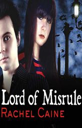 Lord of Misrule (The Morganville Vampires Series) by Rachel Caine Paperback Book