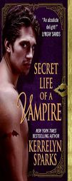 Secret Life of a Vampire (Love at Stake, Book 6) by Kerrelyn Sparks Paperback Book