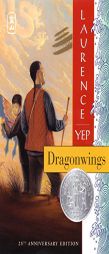 Dragonwings (Golden Mountain Chronicles) by Laurence Yep Paperback Book