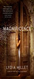 Magnificence by Lydia Millet Paperback Book