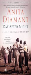 Day After Night by Anita Diamant Paperback Book