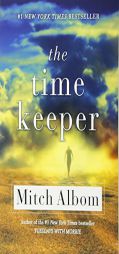 The Time Keeper by Mitch Albom Paperback Book