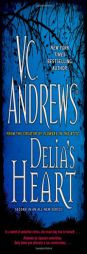 Delia's Heart by V. C. Andrews Paperback Book