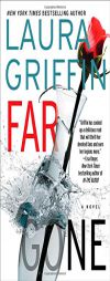Far Gone by Laura Griffin Paperback Book