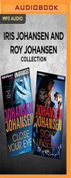 Iris Johansen and Roy Johansen Collection - Close Your Eyes & Sight Unseen by Iris Johansen Paperback Book