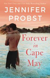 Forever in Cape May (The Sunshine Sisters, 3) by Jennifer Probst Paperback Book