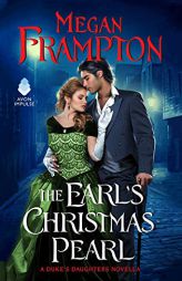 The Earl's Christmas Pearl: A Duke's Daughters Novella by Megan Frampton Paperback Book