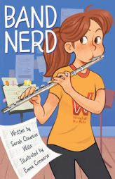Band Nerd by Sarah Clawson Willis Paperback Book