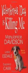 Valentine's Day Is Killing Me by MaryJanice Davidson Paperback Book