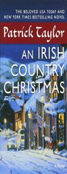 An Irish Country Christmas (Irish Country Books) by Patrick Taylor Paperback Book