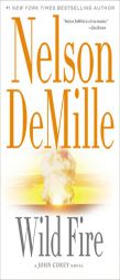Wild Fire by Nelson DeMille Paperback Book